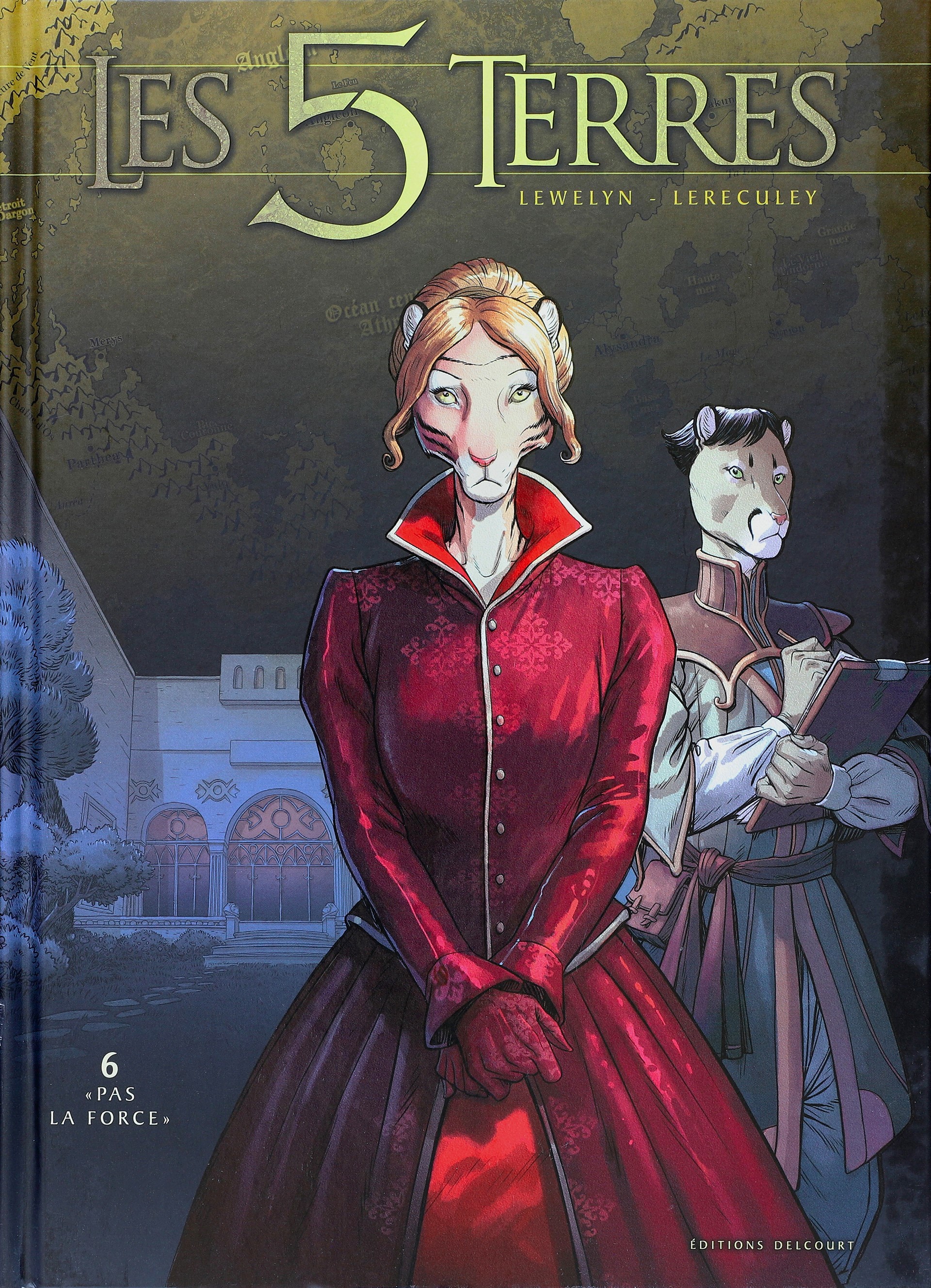 LES 5 TERRES - T06 - Pas la Force